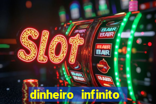 dinheiro infinito fortune tiger