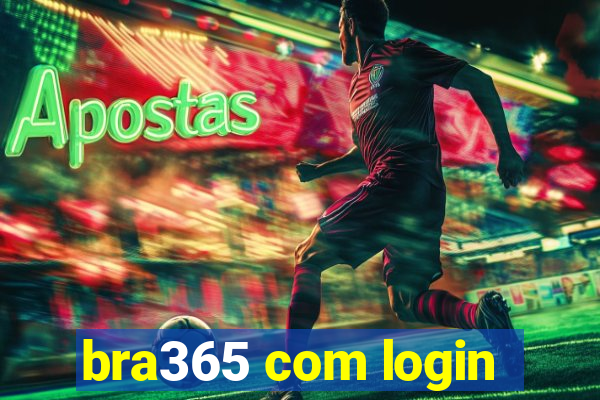 bra365 com login