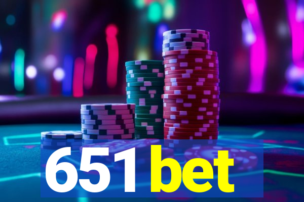 651 bet