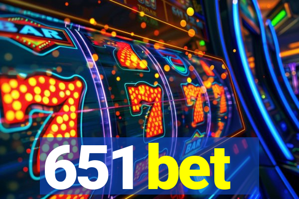 651 bet