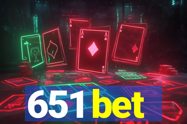 651 bet