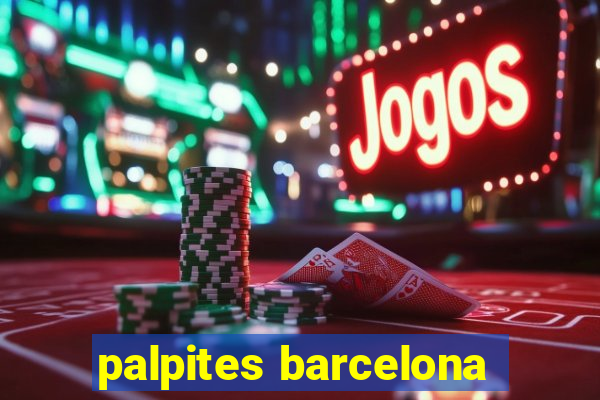 palpites barcelona