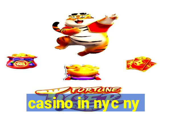 casino in nyc ny