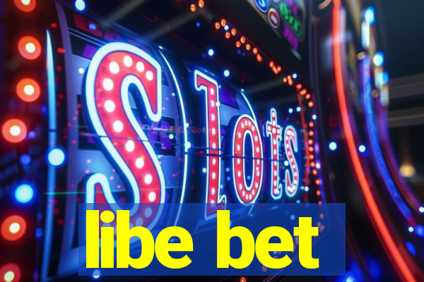 libe bet