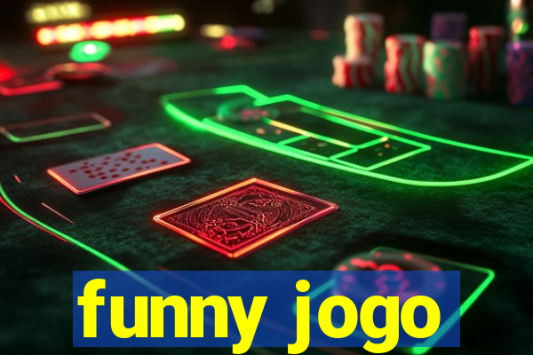 funny jogo