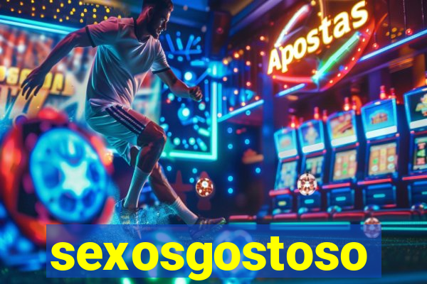 sexosgostoso