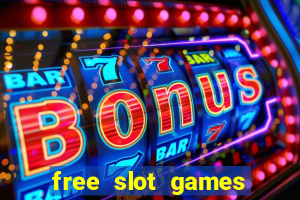 free slot games play for fun