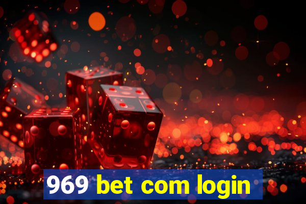 969 bet com login