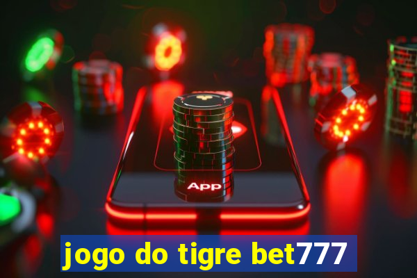 jogo do tigre bet777