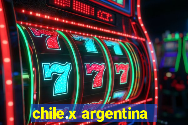 chile.x argentina