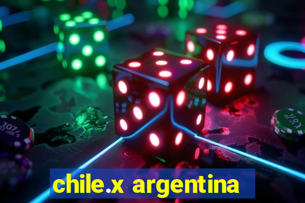 chile.x argentina