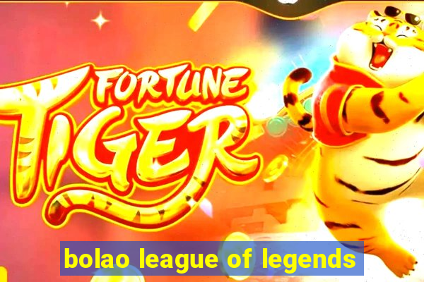 bolao league of legends