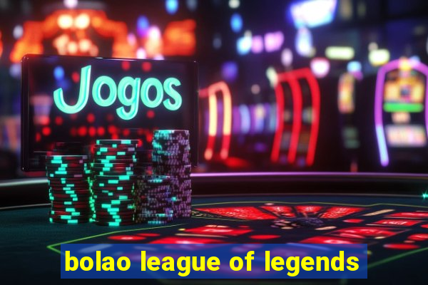 bolao league of legends