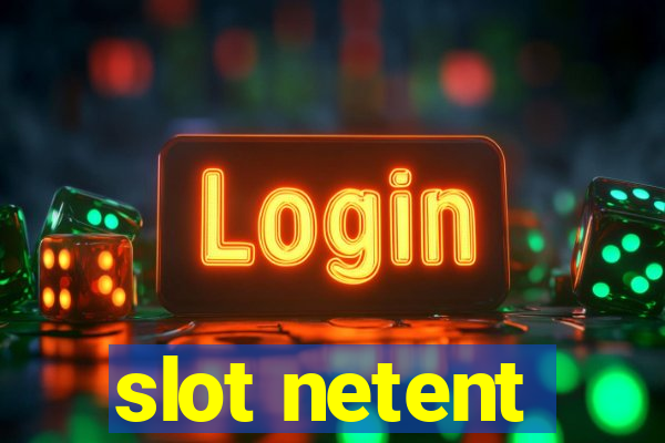 slot netent