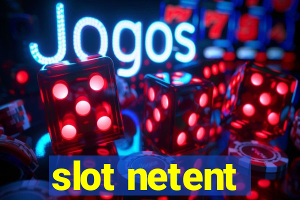 slot netent