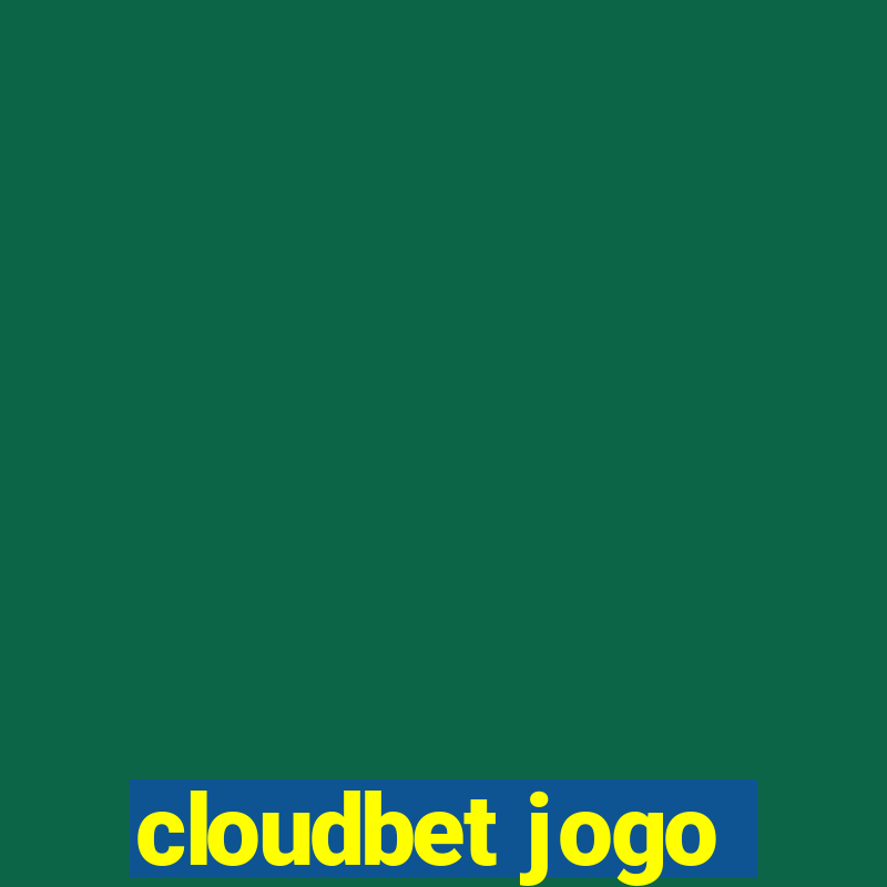 cloudbet jogo