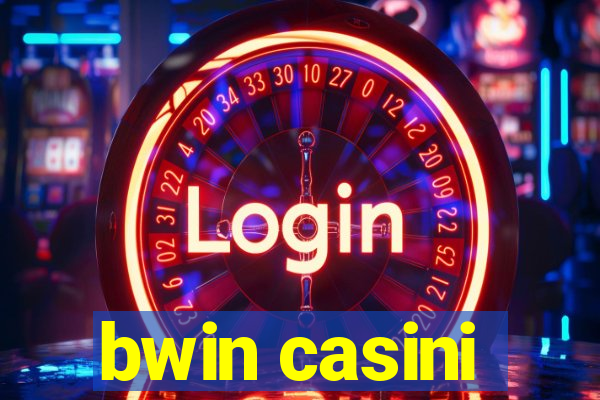 bwin casini