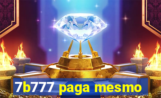 7b777 paga mesmo