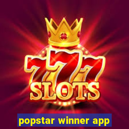 popstar winner app