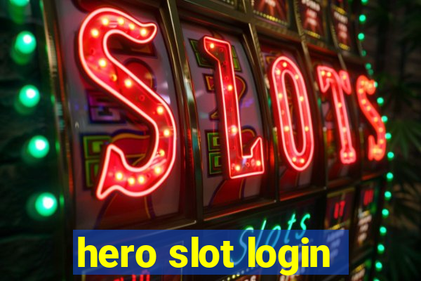 hero slot login