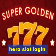 hero slot login