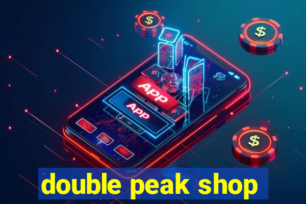 double peak shop