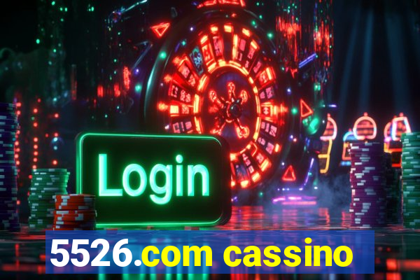 5526.com cassino