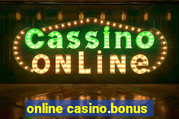 online casino.bonus