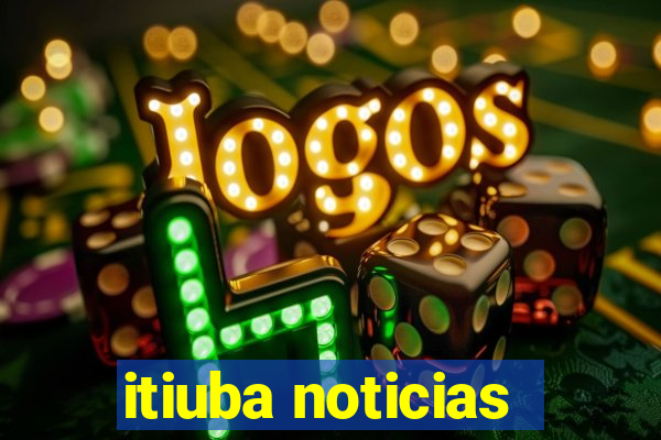 itiuba noticias