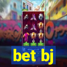 bet bj