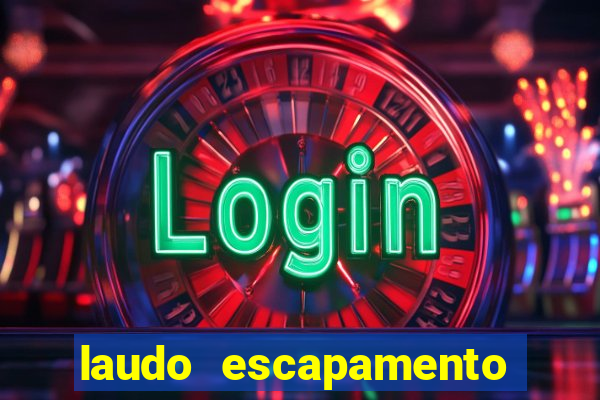 laudo escapamento fortuna pdf