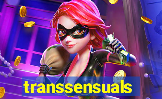 transsensuals