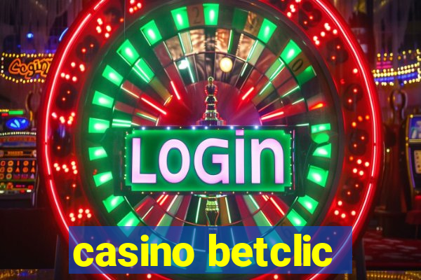 casino betclic