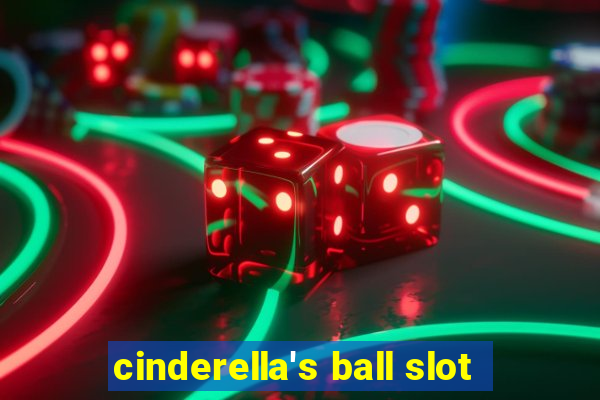 cinderella's ball slot