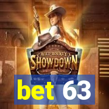 bet 63