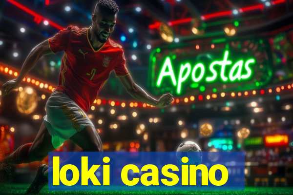 loki casino