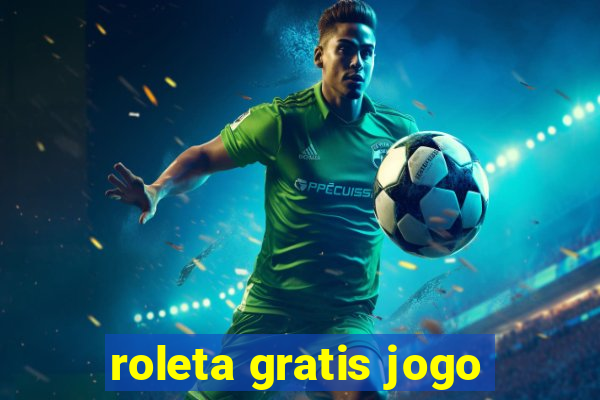 roleta gratis jogo