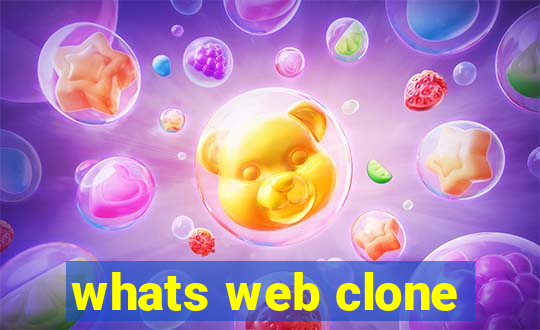 whats web clone