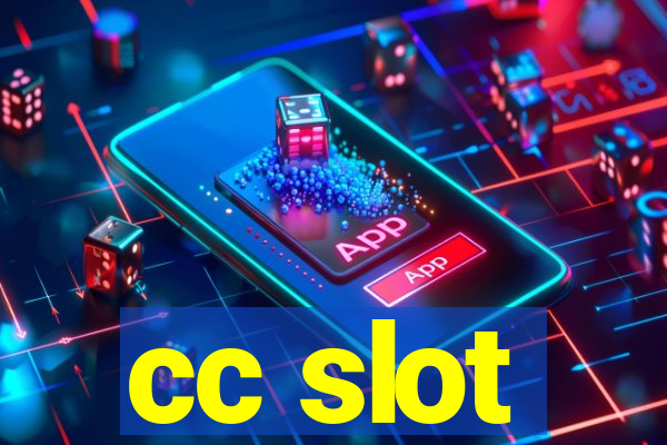 cc slot