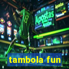 tambola fun