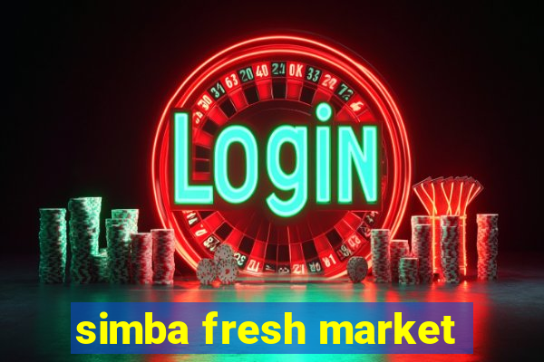 simba fresh market