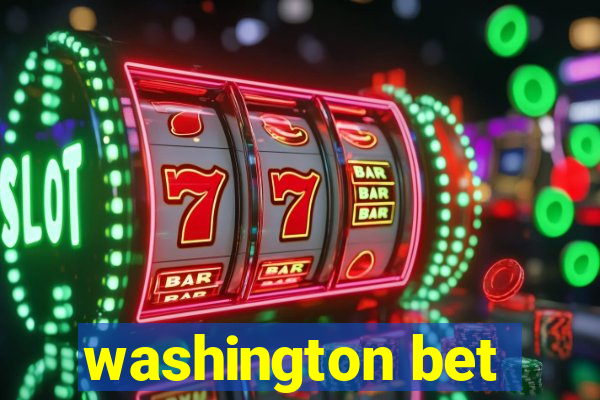 washington bet