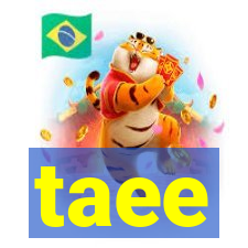 taee