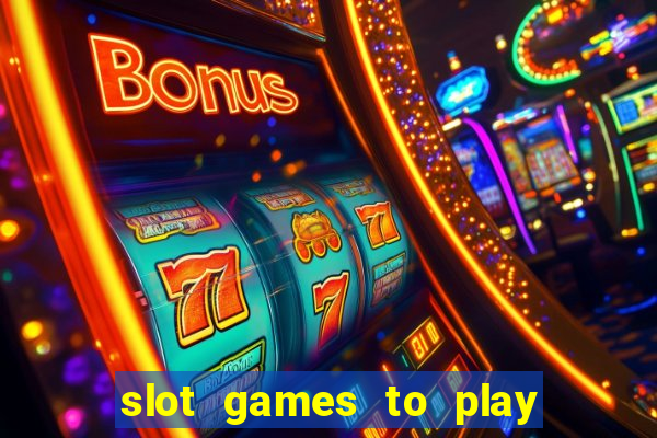 slot games to play for free