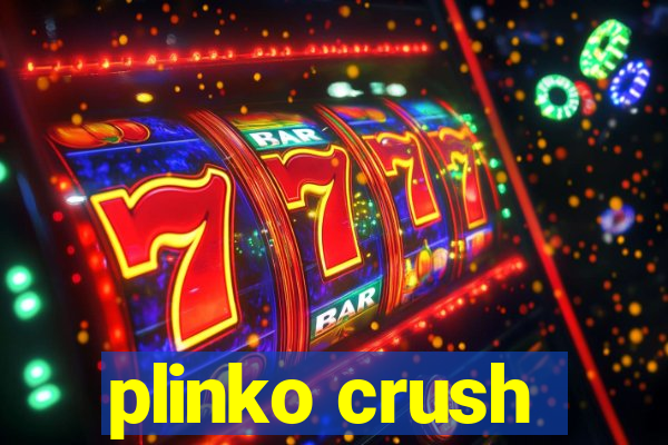 plinko crush