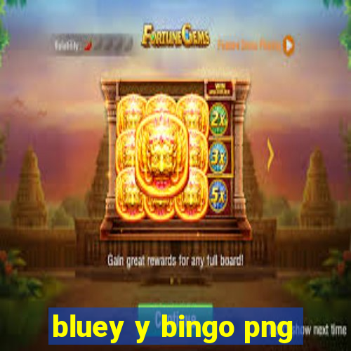 bluey y bingo png