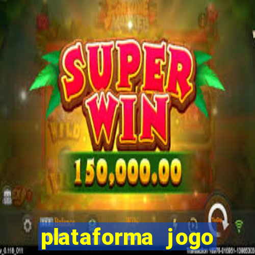 plataforma jogo fortune tiger