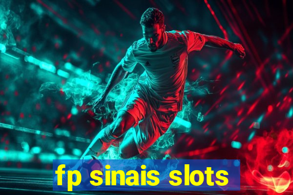 fp sinais slots