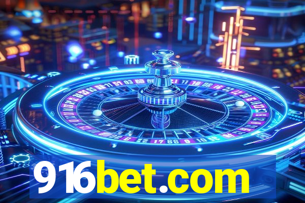 916bet.com