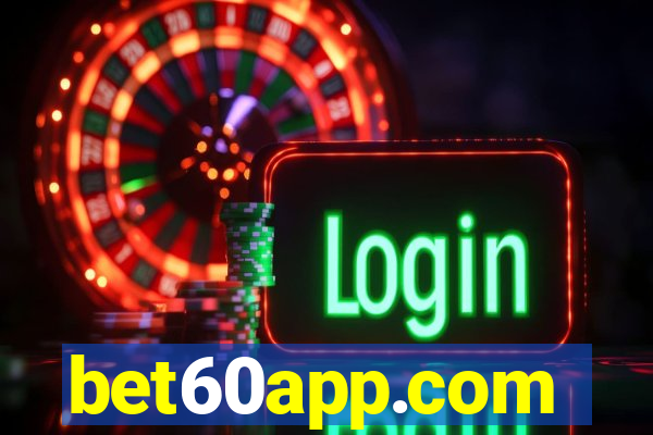 bet60app.com